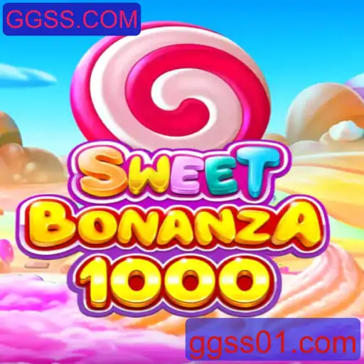 Descubra o Fascinante Mundo de SweetBonanza1000 no GGSS.COM
